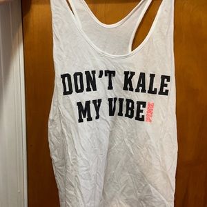 Victoria’s Secret  “Don’t kale my Vibe” Tank-top